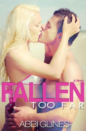 [Rosemary Beach 01] • Fallen Too Far 1